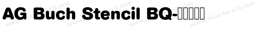 AG Buch Stencil BQ字体转换
